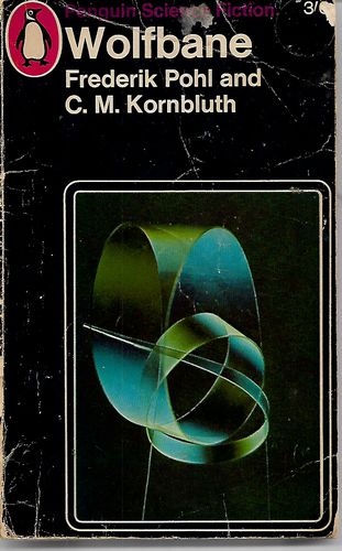 Wolfbane by C. M. Kornbluth and Frederik Pohl