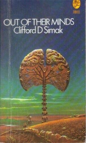 Out of Their Minds by Clifford D. Simak