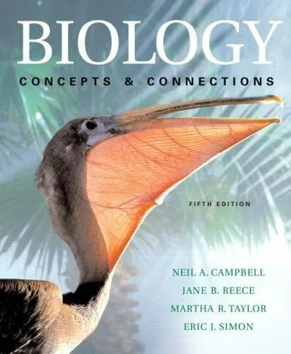Biology: Concepts & Connections with Student Cd-Rom by Neil A. Campbell and Jane B. Reece and Eric J. Simon and Martha R. Taylor