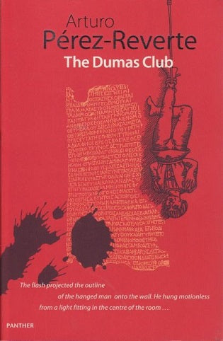The Dumas Club by Arturo Perez-Reverte and Sonia Soto