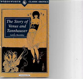 The Story of Venus And Tannhauser by Aubrey Beardsley