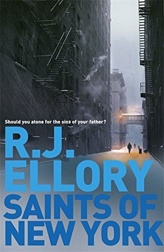 Saints of New York by R. J. Ellory