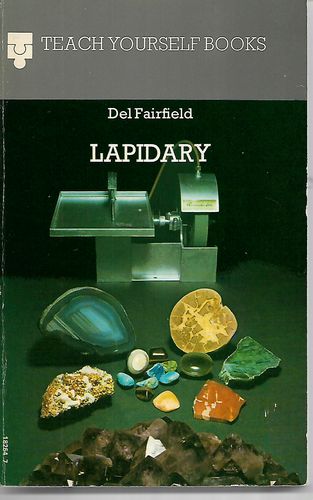 Lapidary (Teach Yourself Books) by Del Fairfield