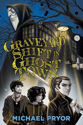 Graveyard Shift in Ghost Town by Pryor Michael