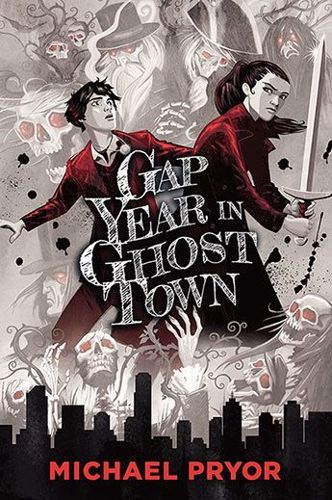 Gap Year in Ghost Town by Pryor Michael