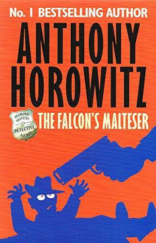 The Falcon's Malteser (Diamond Brothers) by Anthony Horowitz