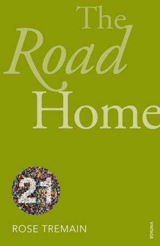 The Road Home by Rose Tremain