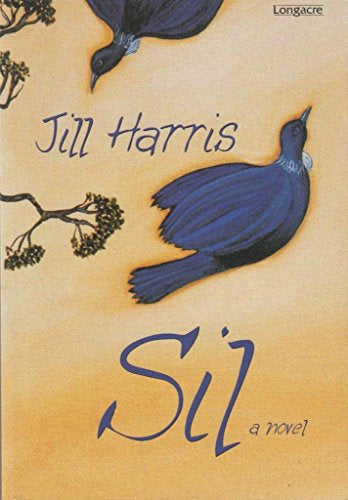 Sil a Novel by Jill Harris