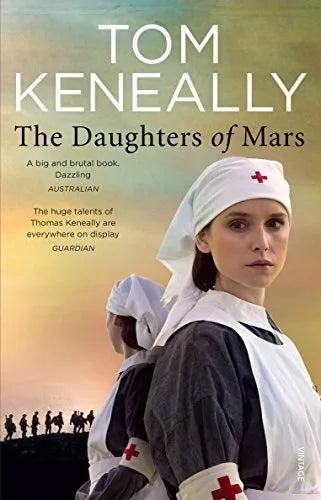 The Daughters of Mars by Tom Keneally