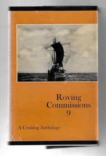 Roving Commissions 9: A Cruising Anthology by Alasdair Garrett