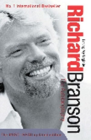 Richard Branson: Losing My Virginity, the Autobiography by Richard Branson