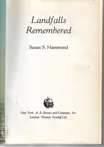 Landfalls Remembered by Susan S. Hammond