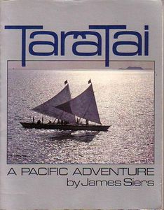 Taratai: A Pacific Adventure by James Siers
