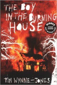 The Boy in the Burning House by Tim Wynne-Jones