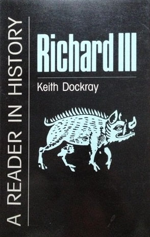 Richard III by Keith Dockray