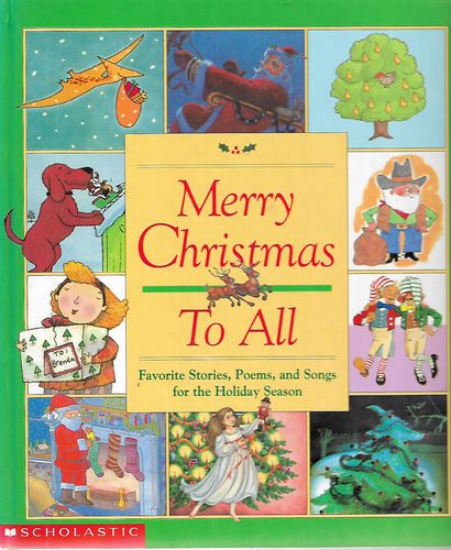 Merry Christmas To All by Scholastic Books