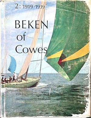 Beken of Cowes 2 1919-1939 by Jean-Michel Barrault and Frank Beken and Keith Beken and John Chamier and Alain Gliksman