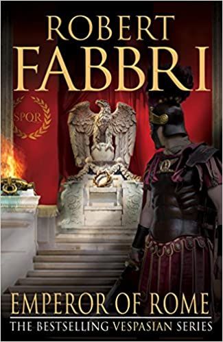 Emperor of Rome. Vespasian IX by Robert Fabbri