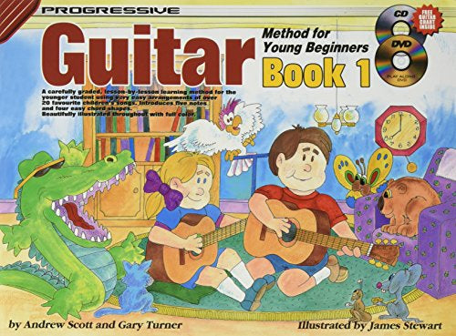 Progressive Guitar Method For Young Beginners - Book 1 by Andrew Scott and Gary Turner