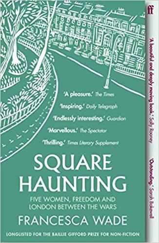 Square Haunting by Francesca Wade