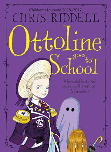 Ottoline Goes To School by Chris Riddell