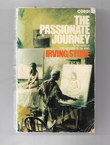 The Passionate Journey by Irving Stone