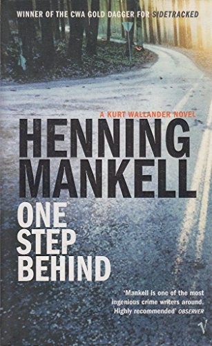 One Step Behind (Kurt Wallender Mystery) by Henning Mankell