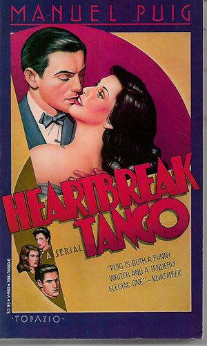 Heartbreak Tango by Manuel Puig