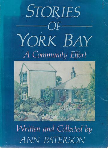 Stories of York Bay:  A Community Effort by Ann Patterson