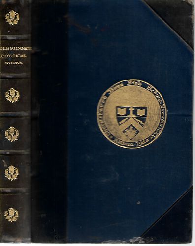 The Poems of Samuel Taylor Coleridge by Ernest Hartley Coleridge and Samuel Taylor Coleridge