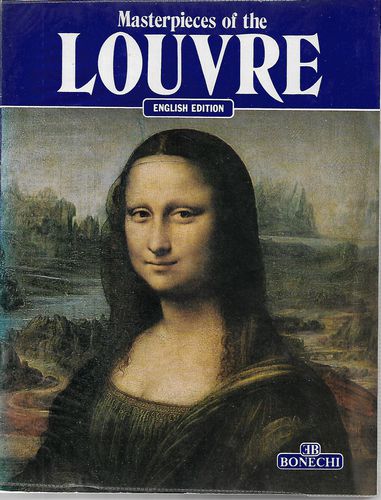 Masterpieces of the Louvre by Jacqueline Guillot and Giovanna Magi