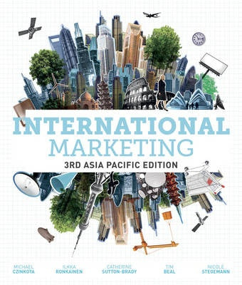 International Marketing by Michael R. Czinkota and Ilkka A. Ronkainen