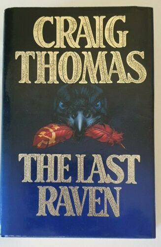 The Last Raven by Craig Thomas