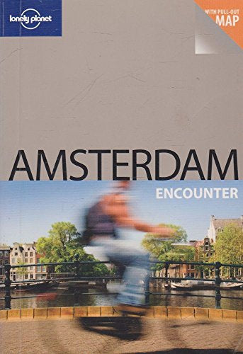 Lonely Planet - Amsterdam Encounter by Zora O'Neill