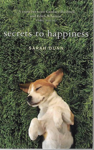 Secrets To Happiness by Sarah Dunn
