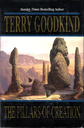 The Pillars of Creation by Terry Goodkind