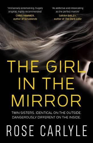 The Girl in the Mirror by Rose Carlyle