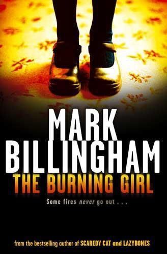 The Burning Girl by Mark Billingham