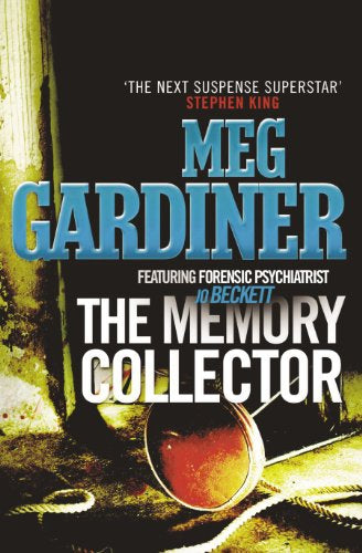 The Memory Collector by Meg Gardiner