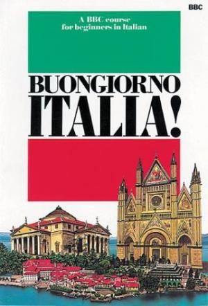 Buongiorno Italia!: Course Book by Joseph Cremona