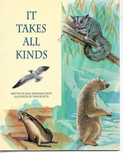 It Takes All Kinds by Sally Markham-David