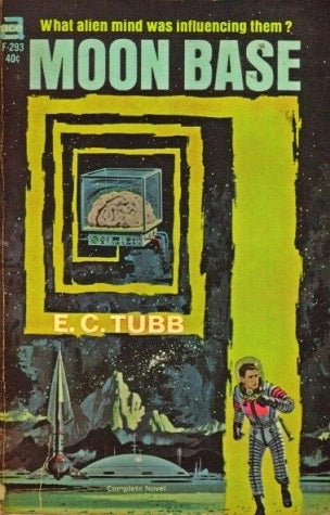 Moon Base by E. C. Tubb