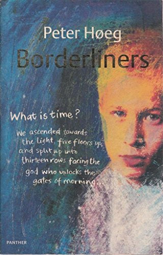 Borderliners  by Peter Hoeg