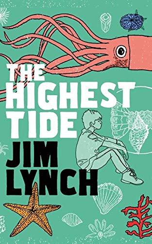 The Highest Tide by Jim Lynch