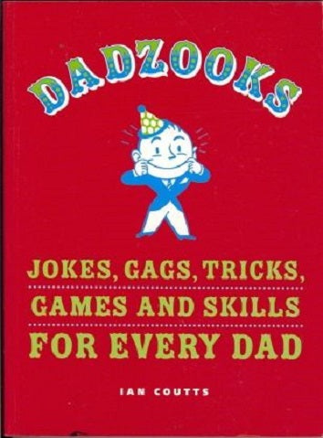 Dadzooks by Ian Coutts