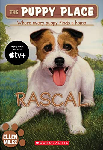 Rascal (the Puppy Place) by Ellen Miles