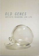 Old Genes - Artists Reading Len Lye
