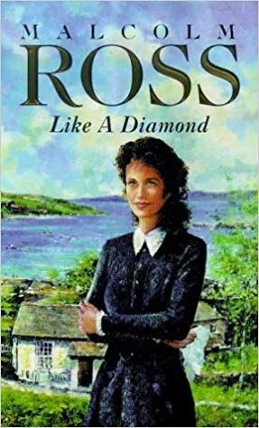 Like a Diamond by Malcolm Ross