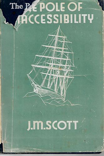 The Pole Of Inaccessibility  by J. M. Scott