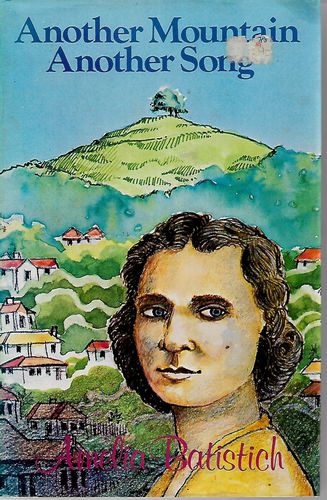 Another Mountain, Another Song by Amelia Batistich